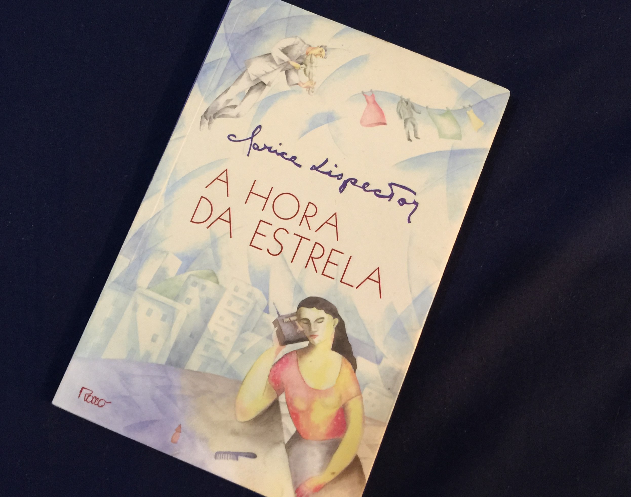 A hora da estrela - Clarice Lispector