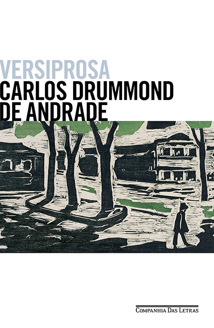 Versiprosa - Carlos Drummond de Andrade