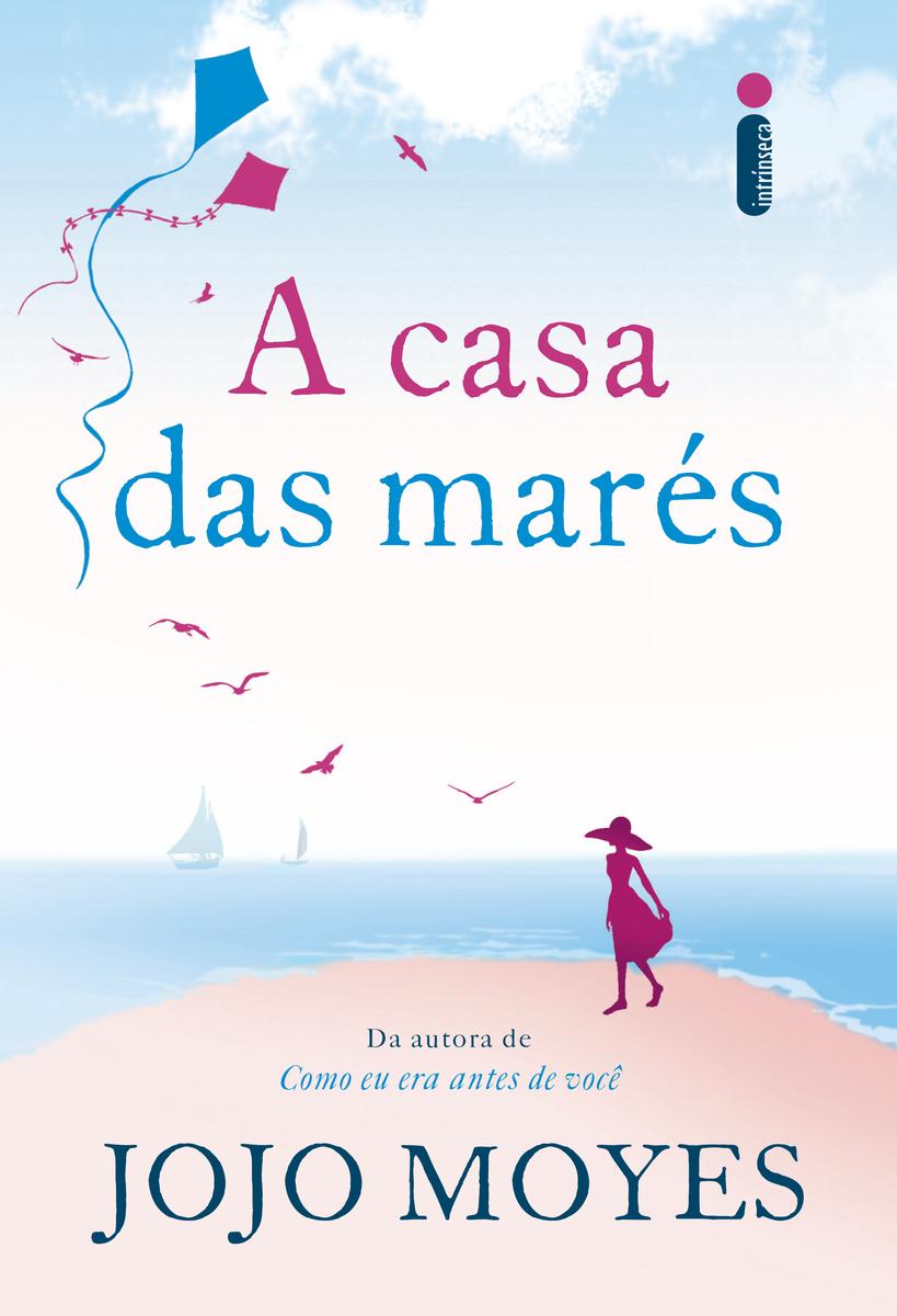 A casa das marés - Jojo Moyes