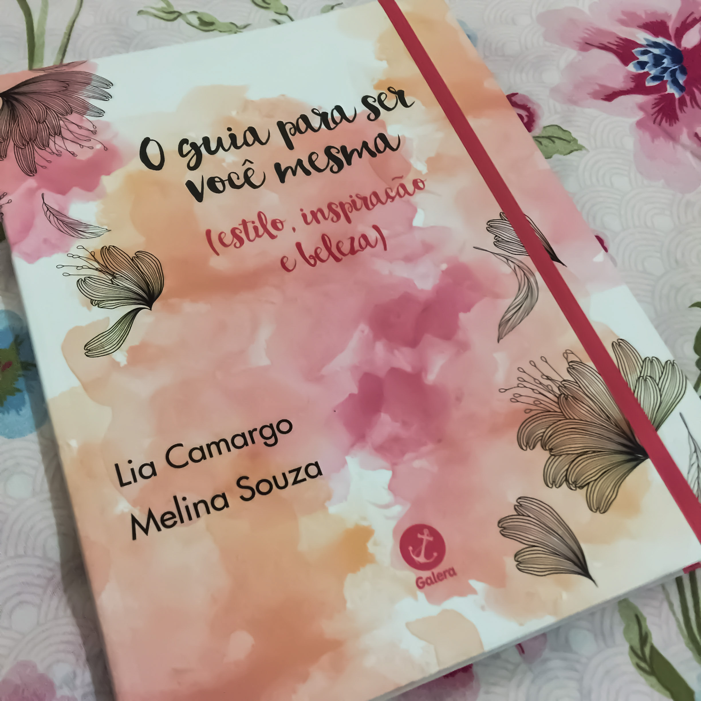 O guia para ser você mesma - estilo, inspiração e beleza 