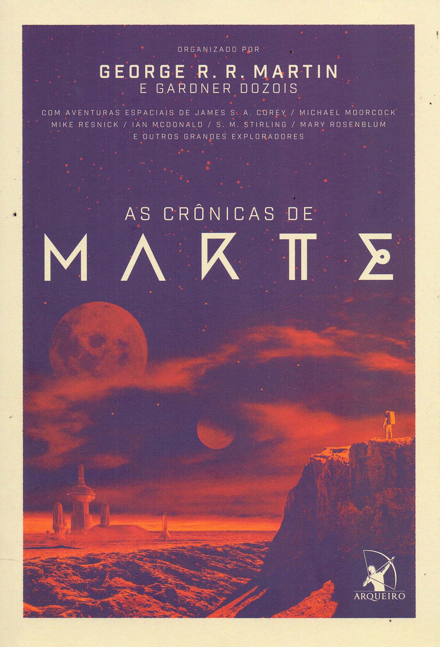 As Crônicas de Marte - George R. R. Martin